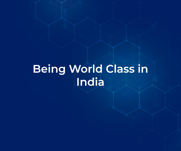 Being World Class in India