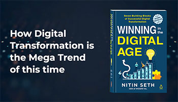 How Digital Transformation is the Mega Trend of this time