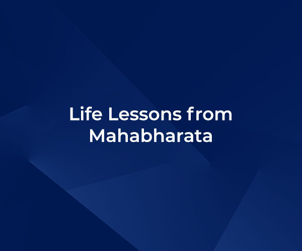 Life Lessons from Mahabharata